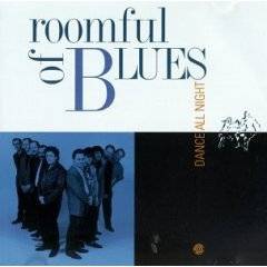 Roomful Of Blues : Dance All Night